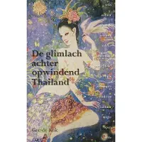 Uitgeverij Elikser De glimlach achter opwindend Thailand