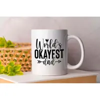 Stamina Mok World's Okayest Dad - Fatherhood - Gift - Cadeau - DadLife - BestDad - SuperDad - Vader - VaderZoon - VaderDochter - VaderZijn