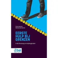 Bohn Stafleu van Loghum Eerste hulp bij grenzen (Paperback)