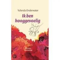 Ten Have Ja, ik ben hooggevoelig (Paperback)
