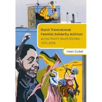 Verloren b.v., uitgeverij Dutch Transnational Feminist Solidarity Activism (Paperback)