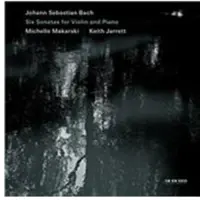 OUTHERE Michelle Makarski & Keith Jarrett - J.S. Bach: Six Sonatas For Violin & Piano (2 CD)