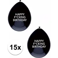 Haza Happy Fucking Birthday ballonnen - 15x stuks - zwart - verjaardag feest - 30 cm - versiering - feestartikelen
