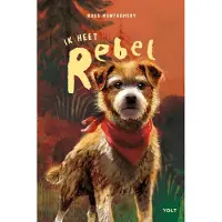 Singel Uitgeverijen Ik heet Rebel