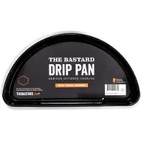 The Bastard Bastard drip pan c half moon