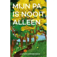 Overamstel Uitgevers Mijn pa is nooit alleen