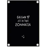 Zoedt tuinposter - tuindoek - zwart met tekst 'Geluk zit in het zonnetje?' - 60x80cm