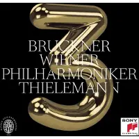 Sony music Bruckner: Symphony No. 3 In D Minor WAB 103 (1877 Version, Nowak Edition)