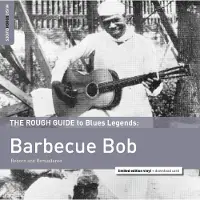 Coast2Coast Barbecue Bob - The Rough Guide To Blues Legends: Barbecue Bob (Reborn and Remastered) (LP) (Remastered) ( Limited Edition)