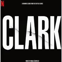 CENTURY Clark (Soundtrack From The Netflix Series)