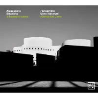 OUTHERE Ensemble Mare Nostrum, Andrea De Carlo - Stradella: Il Trespolo Tutore (3 CD)