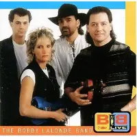 Coast2Coast The Bobby Lalonde Band - Blb Live (CD)