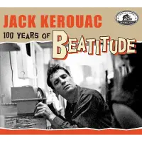 Cd Jack Kerouac: 100 Years Of Beatitude Cd