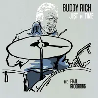 MEMBR Buddy Rich - Just In Time - the Final Recording (2 LPs)