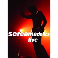 VERYCORDS Screamadelica Live