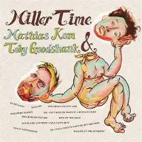 Konkurrent Mathias Kom & Toby Goodshank - Miller Time (CD)