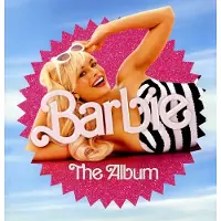 WEA Barbie : The Album Best Weekend Ever Edition LP Rose