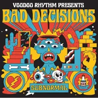 Coast2Coast Bad Decisions - Subnormal (LP)