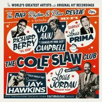 Bear Family Cole Slaw Music Club: A Rhythm 'n' Blues Revue