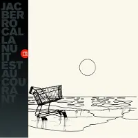 Coast2Coast Jac Berrocal - La Nuit Est Au Courant (LP)