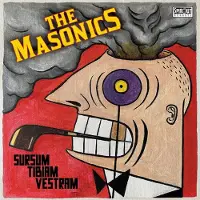 Coast2Coast The Masonics - Sursum Tibiam Vestram (LP)