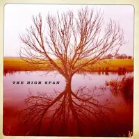Coast2Coast High Span - The High Span (LP)