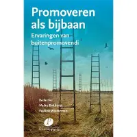Uitgeverij Paris B.V. Promoveren als bijbaan (Paperback)