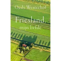 Uitgeverij Noordboek Friesland, mijn liefde (Paperback)