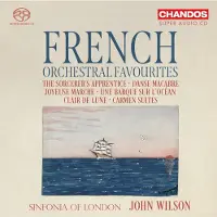 Pias Sinfonia Of London & John Wilson - French Orchestral Favourites (SACD)