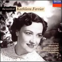 Universal Music The World Of Kathleen Ferrier