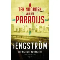 Ambo/Anthos Uitgevers Ten noorden van het paradijs (Paperback)