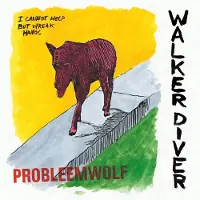 Coast2Coast Walker Diver - Probleemwolf (LP)