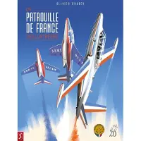 Silvester Strips De Patrouille de France (Hardback)