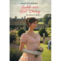 Uitgeverij Ellessy Liefde voor Lord Darcy (Paperback)