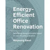 TU Delft Open Energy-Efficient Office renovation (Paperback)