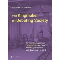 Gompel & Svacina Van Kingmaker tot Debating Society. (Paperback)