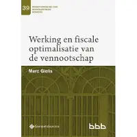 Gompel & Svacina Werking en fiscale optimalisatie van de vennootschap (Paperback)