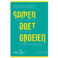 Politeia Samen doet groeien (Paperback)