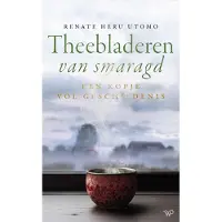 AMSTERDAM UNIVERSITY PRESS Theebladeren van smaragd