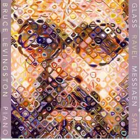 OUTHERE Bruce Levingston - A Musical Portrait Of Chuck Close (CD)