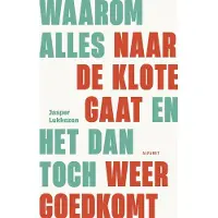 Vbk media Waarom alles naar de klote gaat en het dan toch weer goed gaat