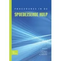 Bohn Stafleu van Loghum Procedures in de spoedeisende hulp (Paperback)