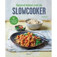 Deltas Gezond koken met slowcooker