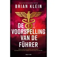 De Bezige Bij De voorspelling van de Führer