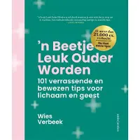 Ambo/Anthos Uitgevers 'n Beetje leuk ouder worden (Paperback)
