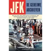 Luitingh-sijthoff JFK - De geheime archieven (Paperback)