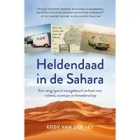Kosmos Heldendaad in de Sahara (Paperback)