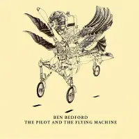 Ginza.se Ben Bedford - Pilot And The Flying Mach (CD)