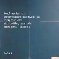 Ginza.se Orchestre Philharmonique Royal De Liege, Sturm Und Klang, Musiques Nouvelles, Jean-Paul Dessy - Mernier: Ustica (CD)