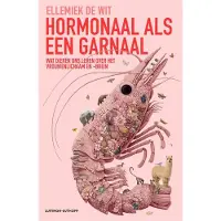 Luitingh-sijthoff Hormonaal als een garnaal (Paperback)